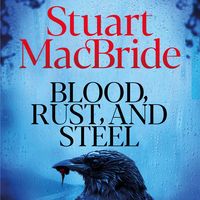 Produktbild: Blood, Rust and Steel