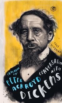 Produktbild: Conversations with Dickens: A Fictional Dialogue Based on Biographical Facts