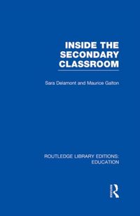 Produktbild: Inside the Secondary Classroom (Rle Edu O)