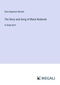 Produktbild: The Story and Song of Black Roderick