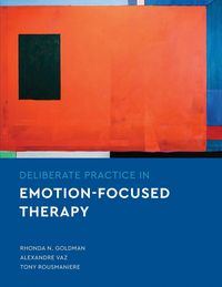 Produktbild: Deliberate Practice in Emotion-Focused Therapy