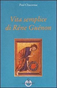 Produktbild: Vita semplice di R&eacute;ne Gu&eacute;non