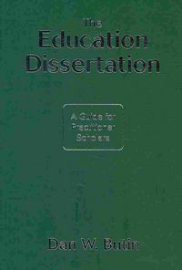 Produktbild: The Education Dissertation: A Guide for Practitioner Scholars