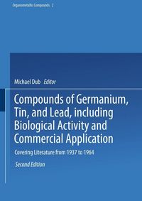Produktbild: Compounds of Germanium, Tin, and Lead, including Biological Activity and Commercial Application