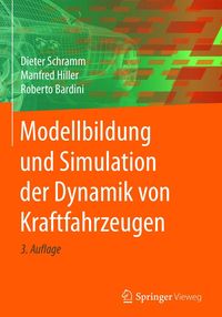 Produktbild: Modellbildung und Simulation der Dynamik von Kraftfahrzeugen