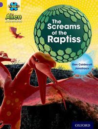 Produktbild: Caldecott, E: Project X: Alien Adventures: Purple: The Screa
