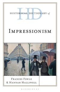 Produktbild: Historical Dictionary of Impressionism