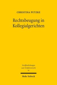 Bild vom Artikel Rechtsbeugung in Kollegialgerichten vom Autor Christina Putzke