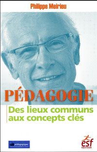 Produktbild: P&eacute;dagogie : des lieux communs aux concepts cl&eacute;s