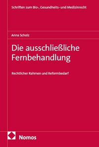 Produktbild: Die ausschlie&szlig;liche Fernbehandlung