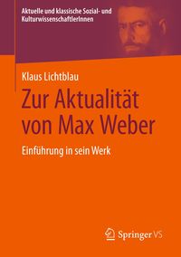 Bild vom Artikel Zur Aktualität von Max Weber vom Autor Klaus Lichtblau