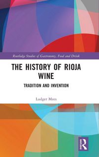 Produktbild: The History of Rioja Wine