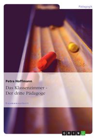 Produktbild: Das Klassenzimmer - Der dritte P&auml;dagoge