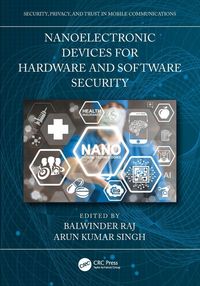 Produktbild: Nanoelectronic Devices for Hardware and Software Security