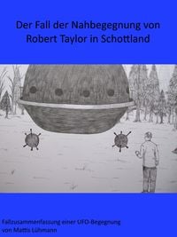 Produktbild: Der Fall der Nahbegegnung von Robert Taylor in Schottland