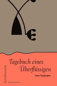 Bild vom Artikel Tagebuch eines Überflüssigen vom Autor Iwan Turgenjew