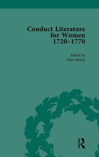 Produktbild: Conduct Literature for Women, Part III, 1720-1770 vol 3
