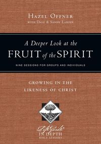 Produktbild: Deeper Look at the Fruit of the Spirit