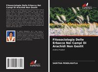 Produktbild: Fitosociologia Delle Erbacce Nei Campi Di Arachidi Non Gestit