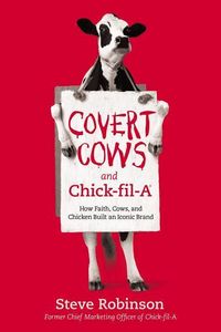Produktbild: Covert Cows and Chick-Fil-A