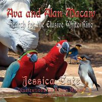 Produktbild: Ava and Alan Macaw Search for the Elusive White Rino