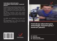 Produktbild: Instrukcja laboratoryjna metrologii in&iquest;ynieryjnej i kontroli jako&iquest;ci