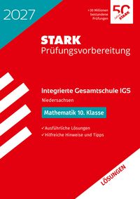 Produktbild: STARK L&ouml;sungen zu Mathematik 10. Klasse - Integrierte Gesamtschule (IGS) 2027 Niedersachsen - Pr&uuml;fungsvorbereitung