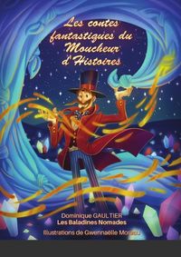 Produktbild: Le moucheur d histoires