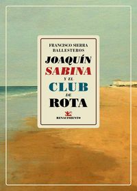 Produktbild: Joaqu&iacute;n Sabina y el club de Rota