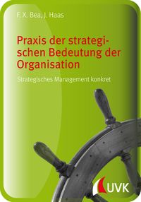 Produktbild: Praxis der strategischen Bedeutung der Organisation