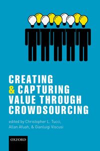 Produktbild: Creating and Capturing Value through Crowdsourcing
