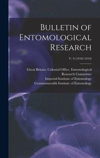 Produktbild: Bulletin of Entomological Research; v. 9 (1918/1919)