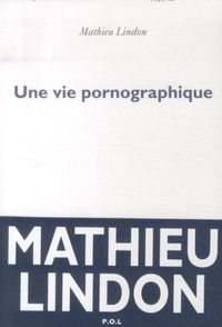 Produktbild: Une vie pornographique