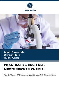 Produktbild: Praktisches Buch der Medizinischen Chemie I