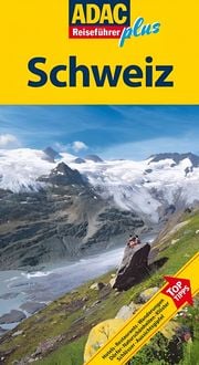 Produktbild: ADAC Reisef&uuml;hrer plus Schweiz