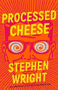 Bild vom Artikel Processed Cheese vom Autor Stephen Wright