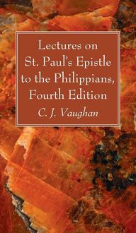 Produktbild: Lectures on St. Paul's Epistle to the Philippians, Fourth Edition