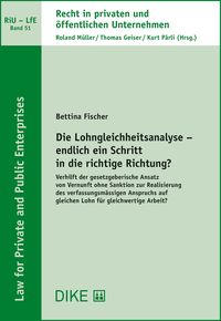 Produktbild: Die Lohngleichheitsanalyse - endlich ein Schritt in die richtige Richtung?