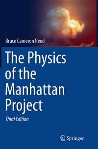 Produktbild: The Physics of the Manhattan Project