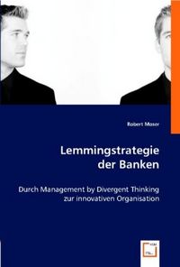 Produktbild: Robert Moser: Lemmingstrategie der Banken