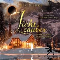 Produktbild: Lichtzauber - Frostkuss und Mondfinsternis