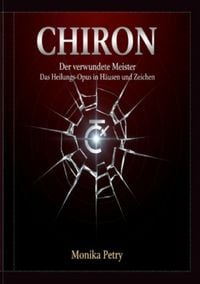 Produktbild: CHIRON Der verwundete Meister