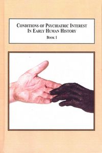 Produktbild: Conditions of Psychiatric Interest in Early Human History