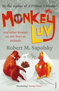 Produktbild: Sapolsky, R: Monkeyluv