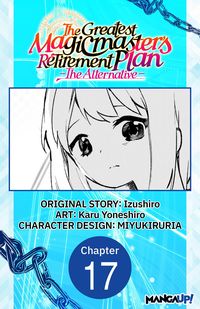 Produktbild: The Greatest Magicmaster's Retirement Plan - The Alternative - #017