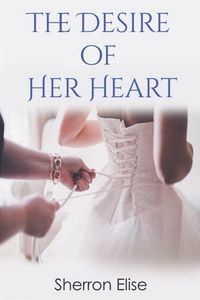 Produktbild: The Desire of Her Heart