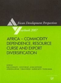 Produktbild: Africa - Commodity Dependence, Resource Curse and Export Diversification