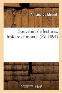 Produktbild: Souvenirs de lectures, histoire et morale