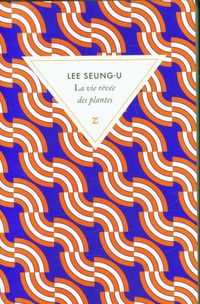 Produktbild: La vie r&ecirc;v&eacute;e des plantes