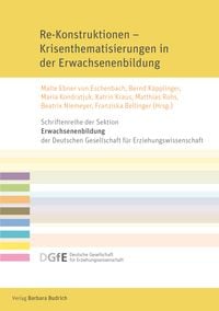 Produktbild: Re-Konstruktionen &ndash; Krisenthematisierungen in der Erwachsenenbildung